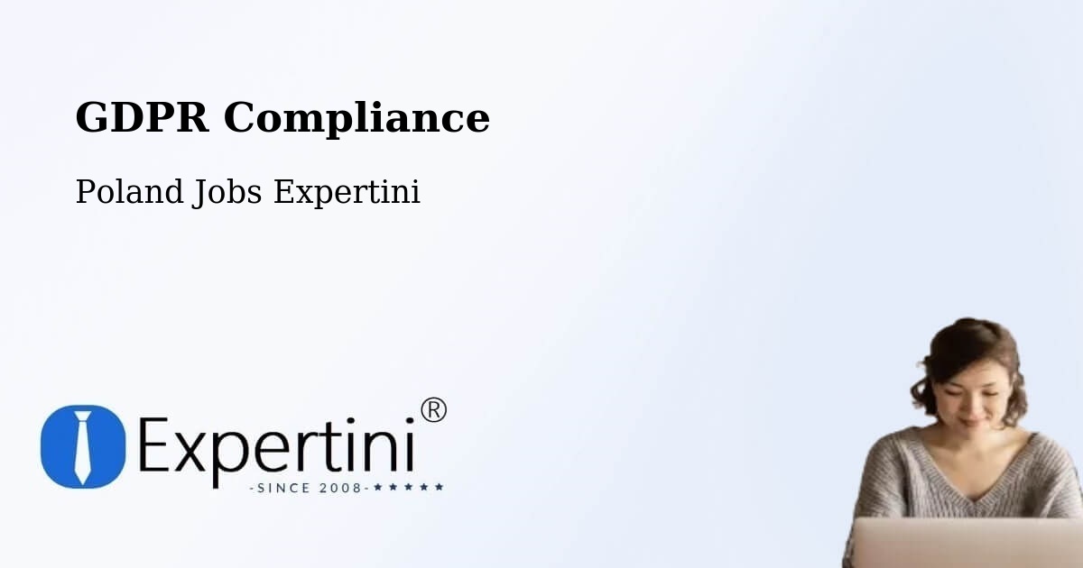 EU GDPR Compliance Statement – Łask - Poland Jobs Expertini