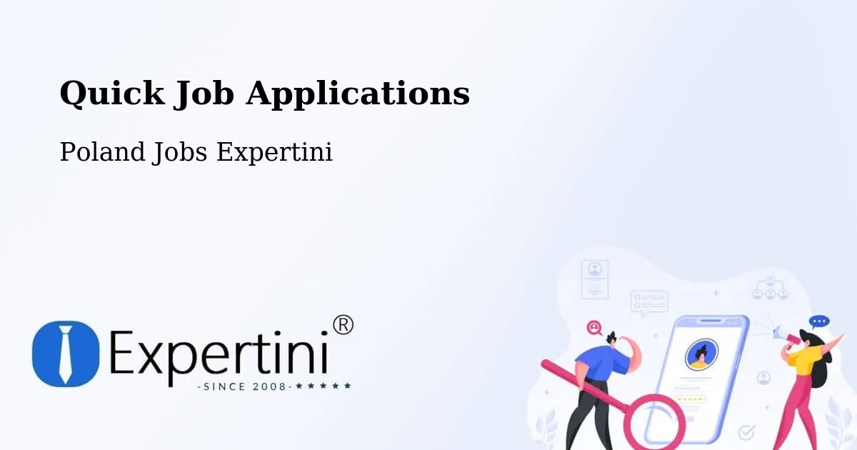 Quick Apply Feature – Łask - Poland Jobs Expertini