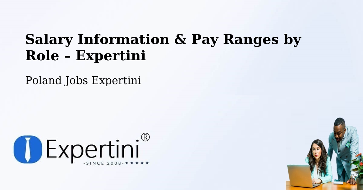 Salary Information & Pay Ranges – Łask - Łask, Poland Jobs Expertini